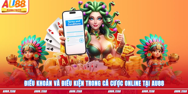 Điều Khoản Và Điều Kiện AU88 Mới Nhất 2026 Newbie Nên Biết - Nofeta