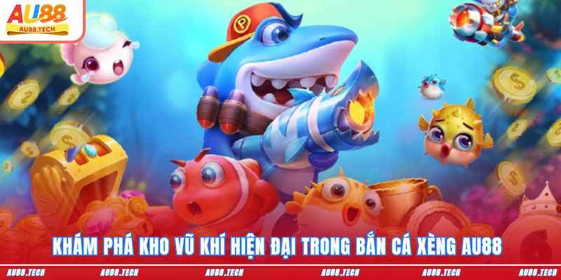 Bắn Cá Xèng - Vui Hết Nấc Săn Tiền Khủng Tại AU88 Cho Newbie - Nofeta