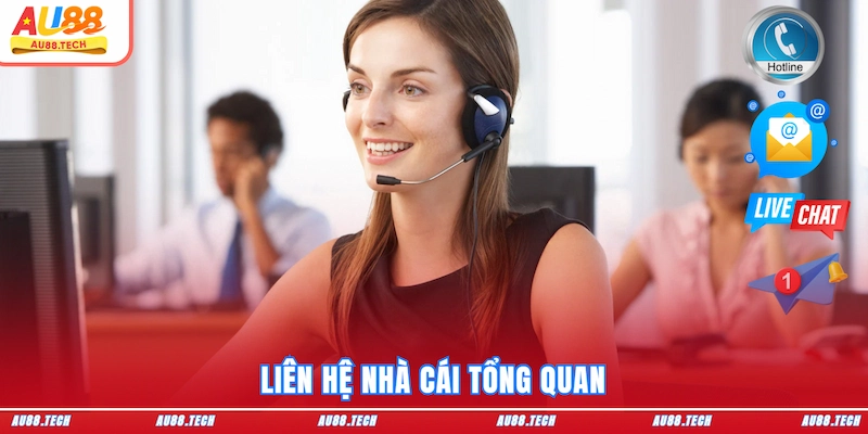 Liên Hệ AU88 - Cầu Nối Vững Chắc Giúp Người Chơi An Tâm - Nofeta