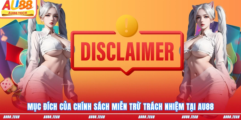 Miễn Trừ Trách Nhiệm AU88 - Hiểu Đúng Để Bảo Vệ Quyền Lợi - Nofeta