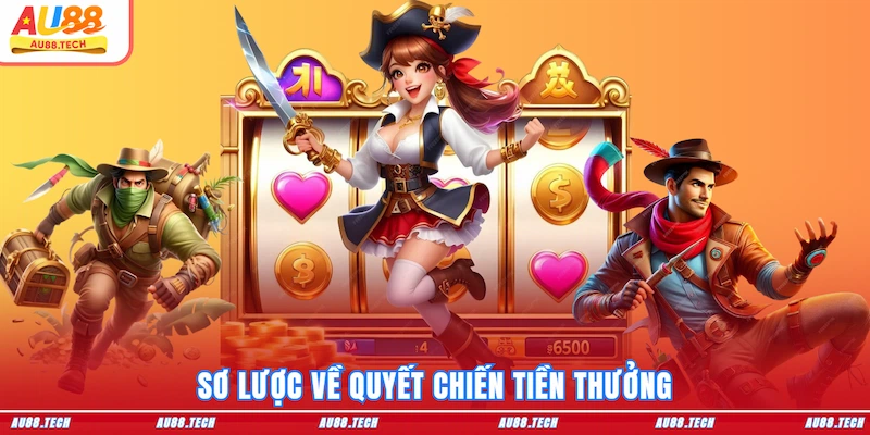 Quyết Chiến Tiền Thưởng: Săn Jackpot Không Giới Hạn Tại AU88 - Nofeta