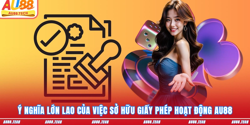 Giấy Phép Hoạt Động AU88 - Chứng Minh Nền Tảng Đáng Tin Cậy - Nofeta