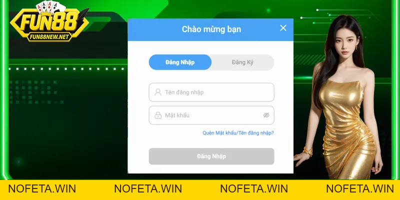 Đăng nhập Fun88 – Hướng dẫn truy cập an toàn và nhanh chóng - Nofeta